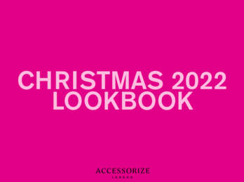 Accessorize Christmas Lookbook 2022